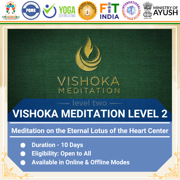 Vishoka Meditation Level 2